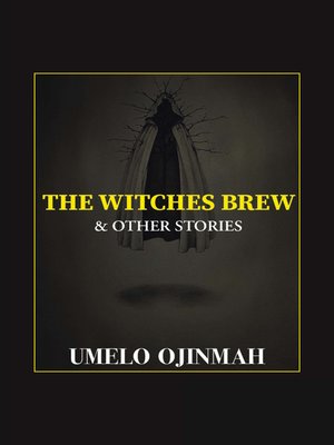 cover image of The Witches Brew and Other Stories